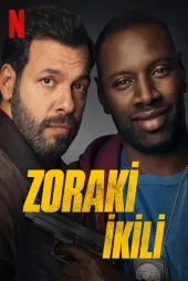 Zoraki İkili 2