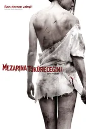 Mezarına Tüküreceğim 1