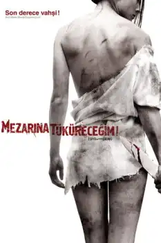 Mezarına Tüküreceğim 1